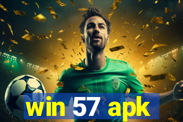 win 57 apk